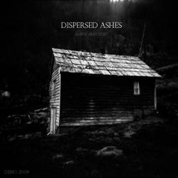 Dispersed Ashes : Earth and Dust